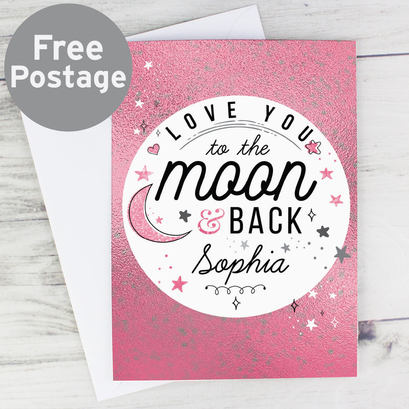 Personalised To The Moon & Back Pink Card Greetings Cards Everything Personal
